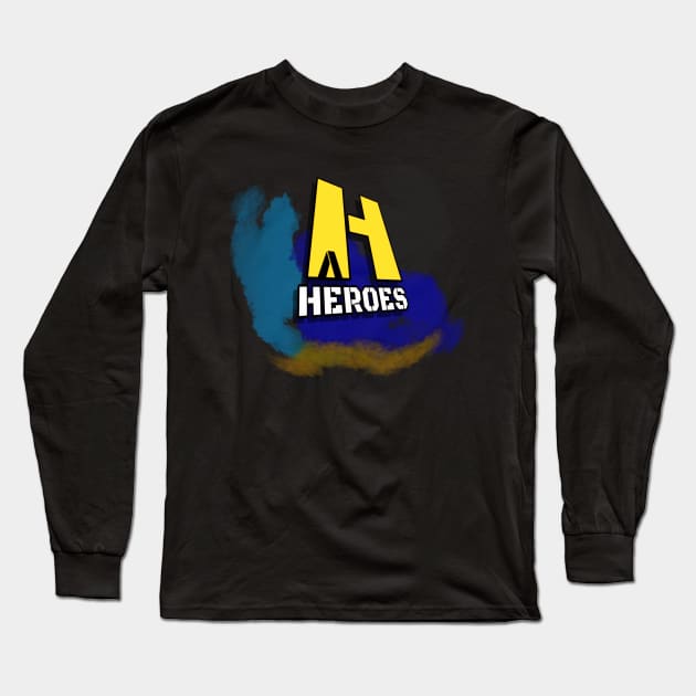 Heroes Among Us Long Sleeve T-Shirt by Docs Place